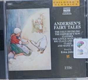 Andersen's Fairy Tales written by Hans Christian Andersen performed by Erica Johns on Audio CD (Unabridged)